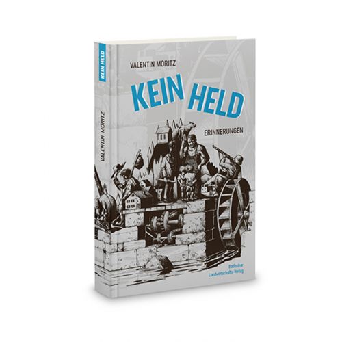 Kein Held – Erinnerungen