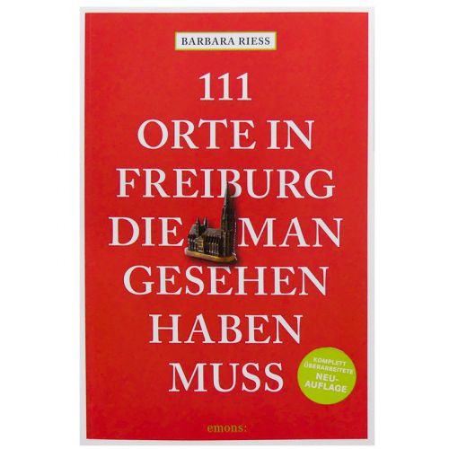 111 Orte in Freiburg